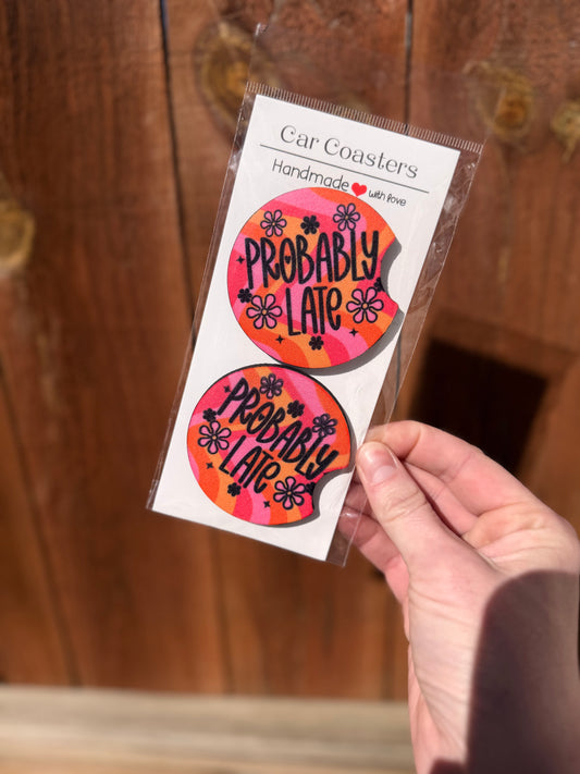 Probably Late Pink Car Coasters