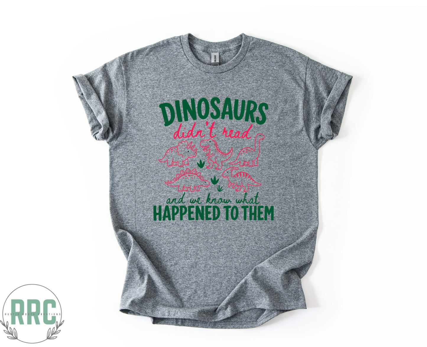 Dinosaurs Didn’t Read *GILDEN*