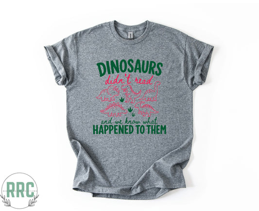 Dinosaurs Didn’t Read *GILDEN*