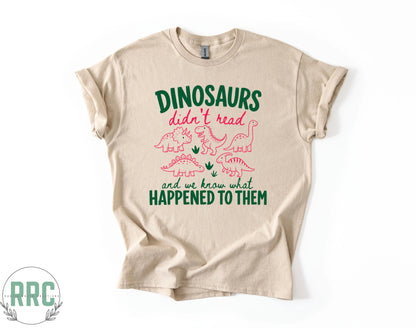 Dinosaurs Didn’t Read *GILDEN*