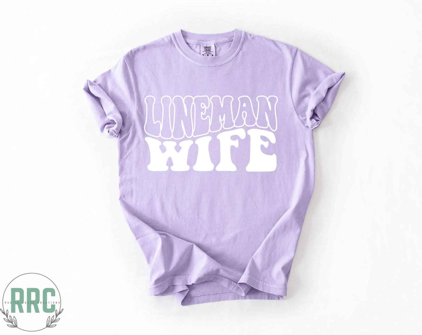Lineman Wife *COMFORT COLORS*