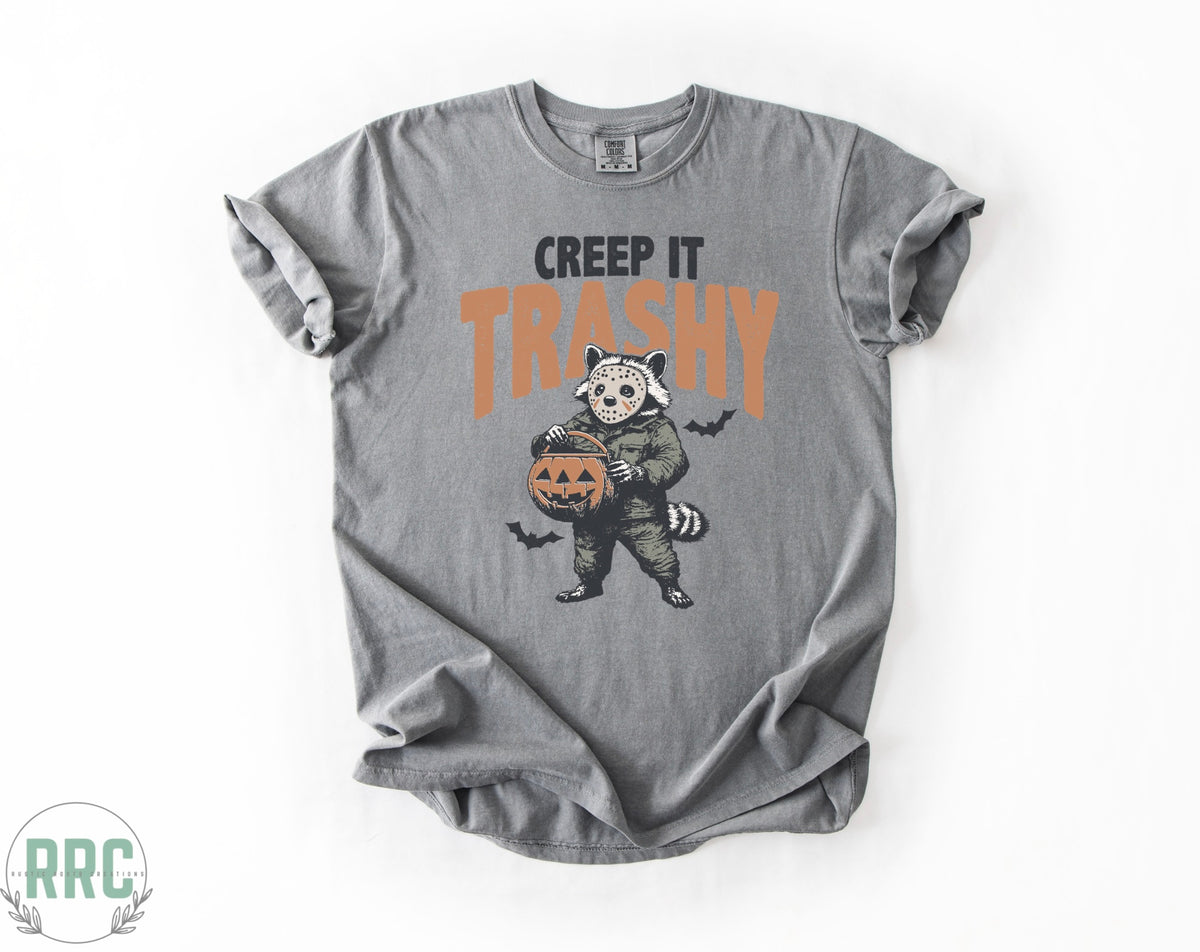 Creep It Trashy *COMFORT COLORS*