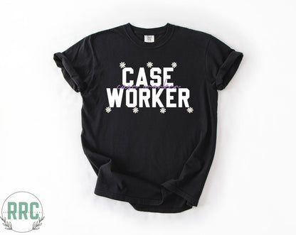Case Worker Daisies *COMFORT COLORS*