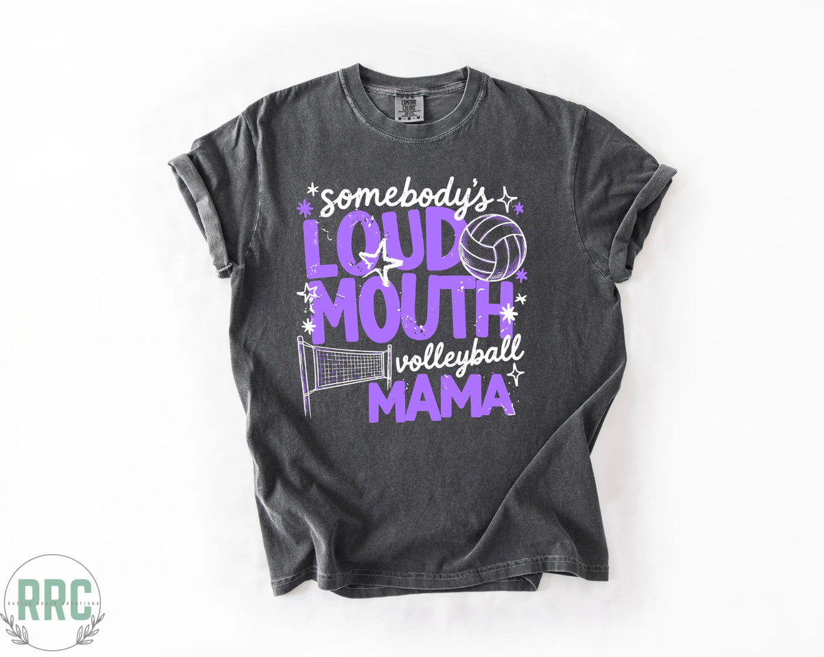 Loud Mouth Volleyball Mama *COMFORT COLORS*
