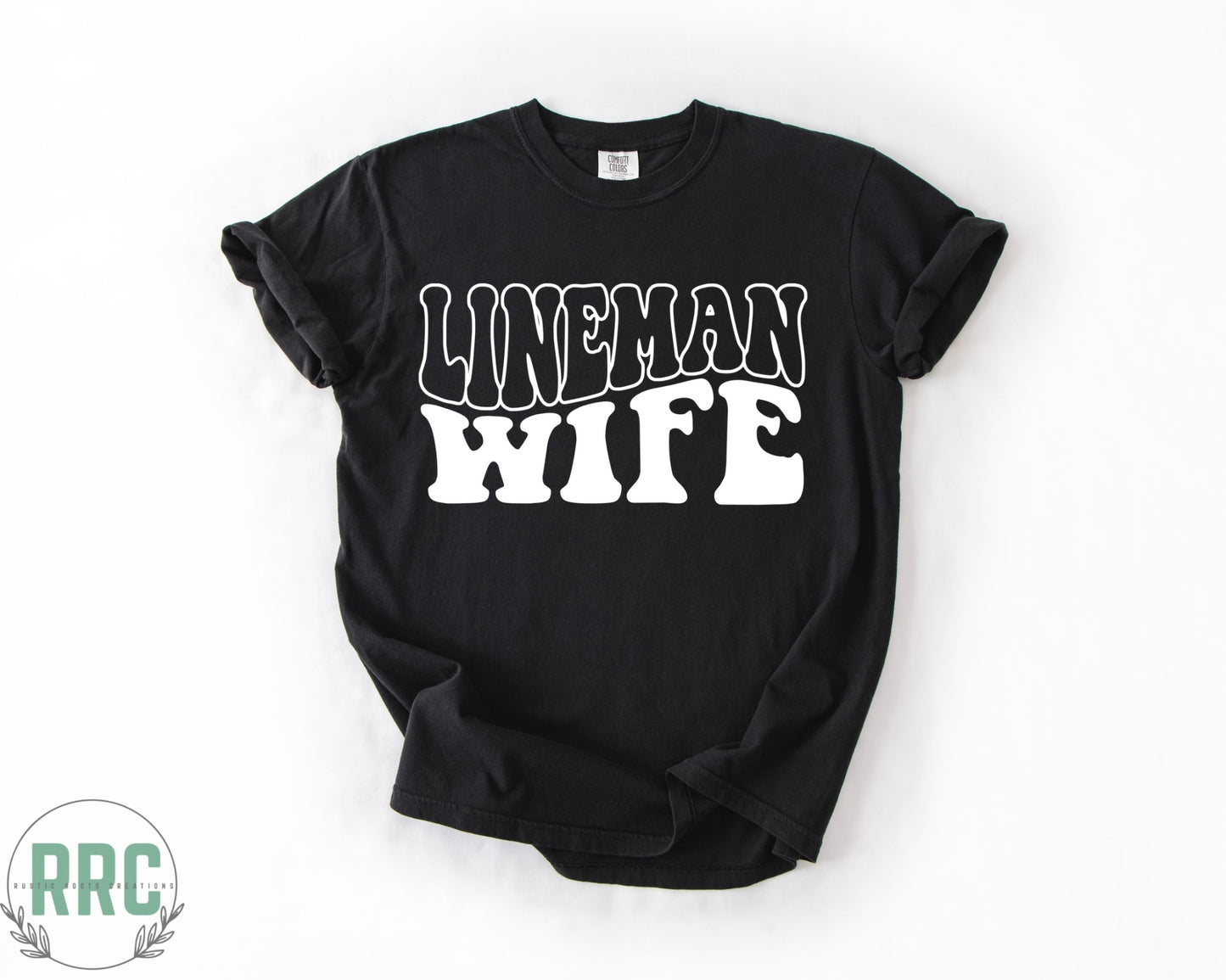 Lineman Wife *COMFORT COLORS*