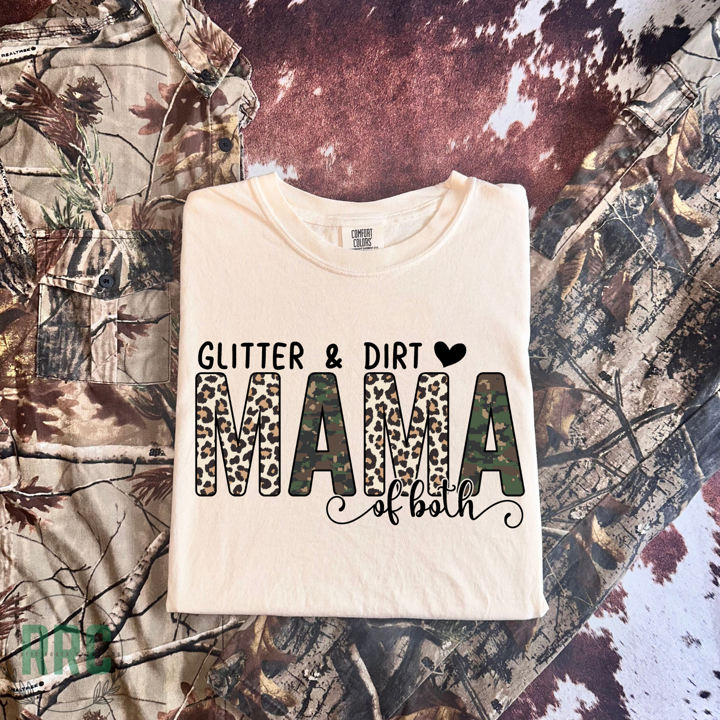 Glitter & Dirt Mama of Both *COMFORT COLORS*