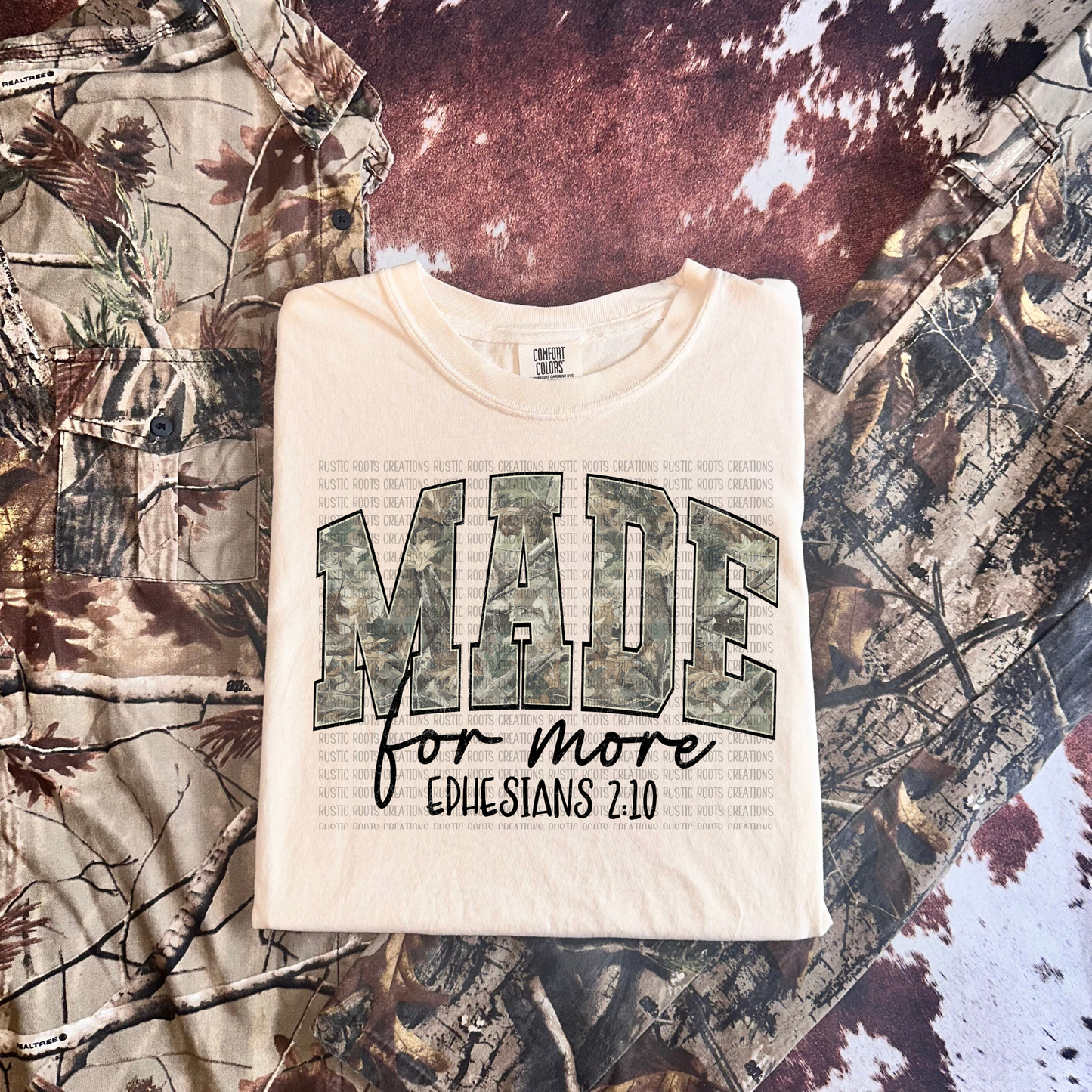 Made For More Camo Tee *COMFORT COLORS*