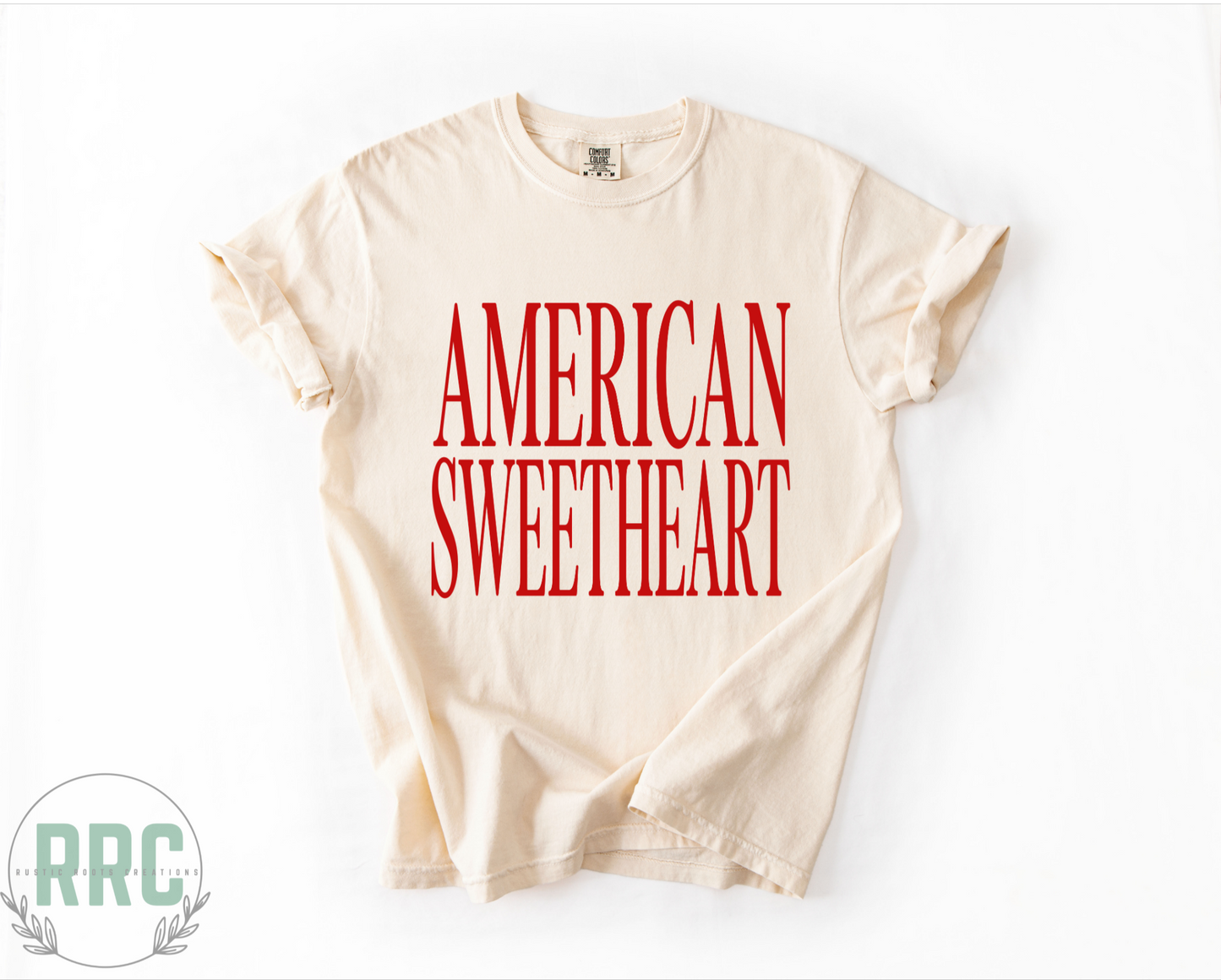 American Sweetheart *COMFORT COLORS*