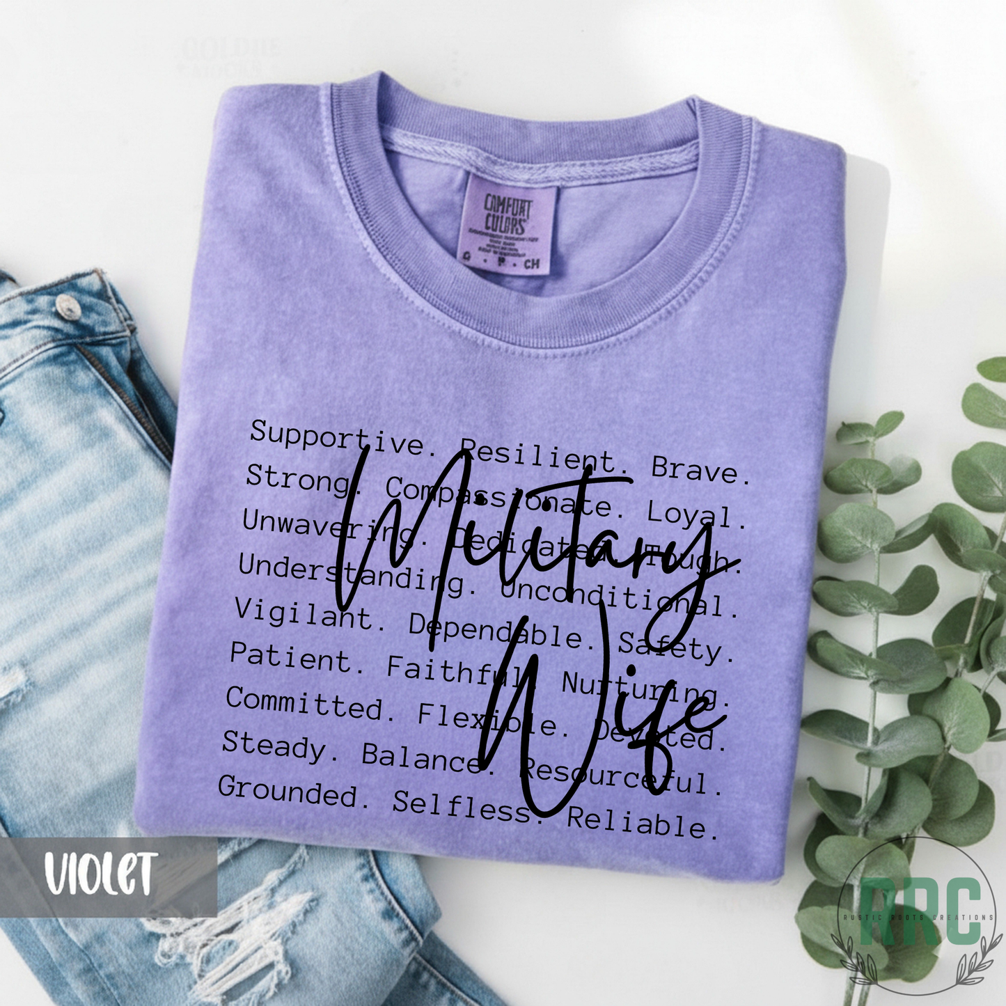 Military Wife Tee *COMFORT COLORS*